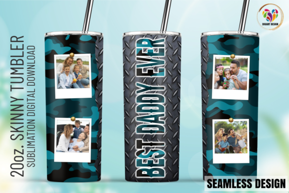 Best Daddy Ever Camo Tumbler Wrap