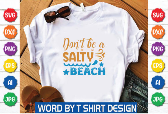 Don’t Be a Salty Beach
